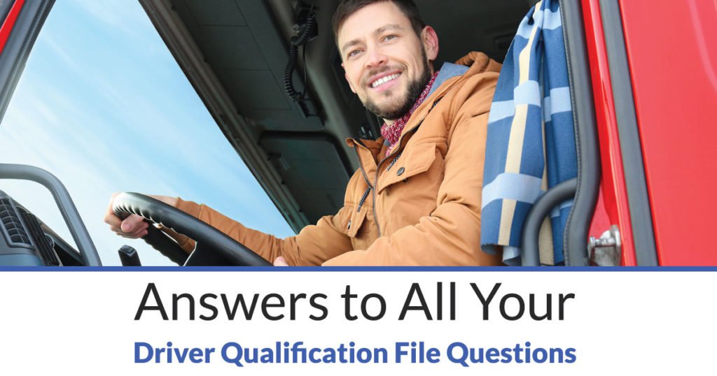 The 8 Requirements for a Driver Qualification File