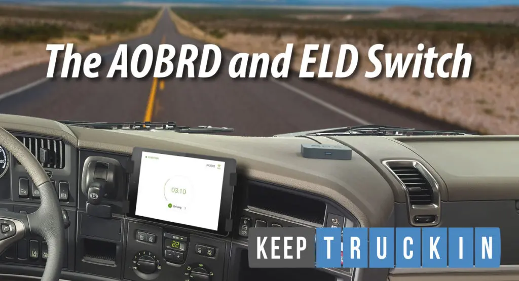 AOBRDs and ELDs: Why You Should Start the Switch Now