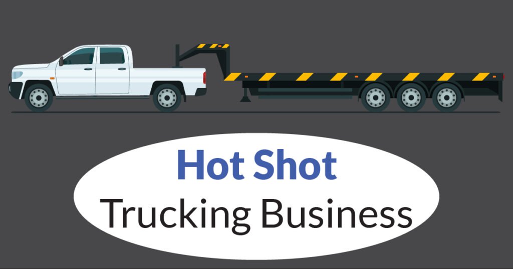 Hot Shot Trucking Business