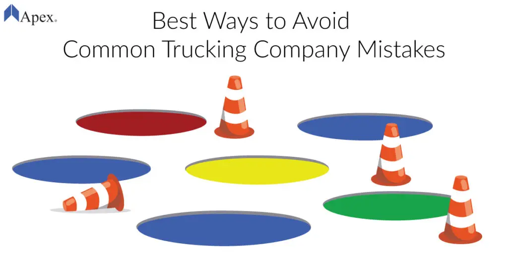 Mistakes to Avoid When Starting a Trucking Company