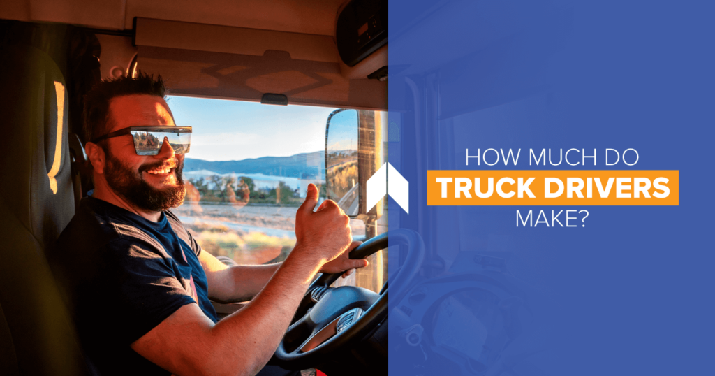 How Much Do Truck Drivers Make blog post header image