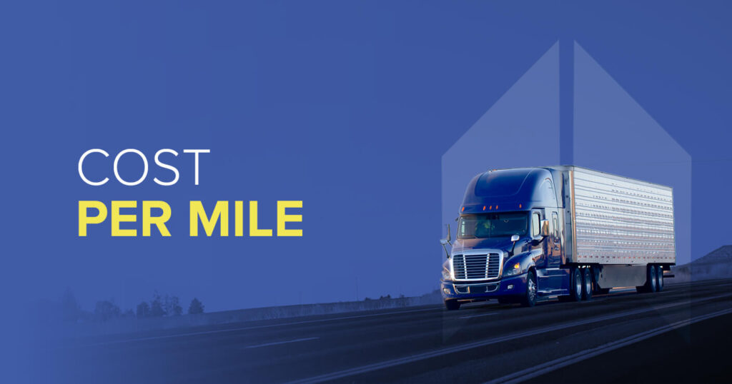 What is your cost per mile