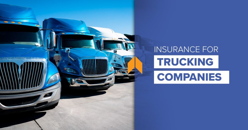 Insurance for Trucking Companies