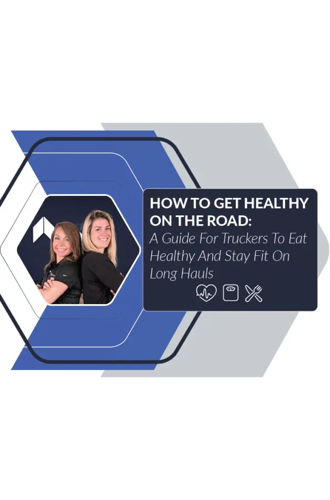 How Truckers Can Get Healthy on the Road