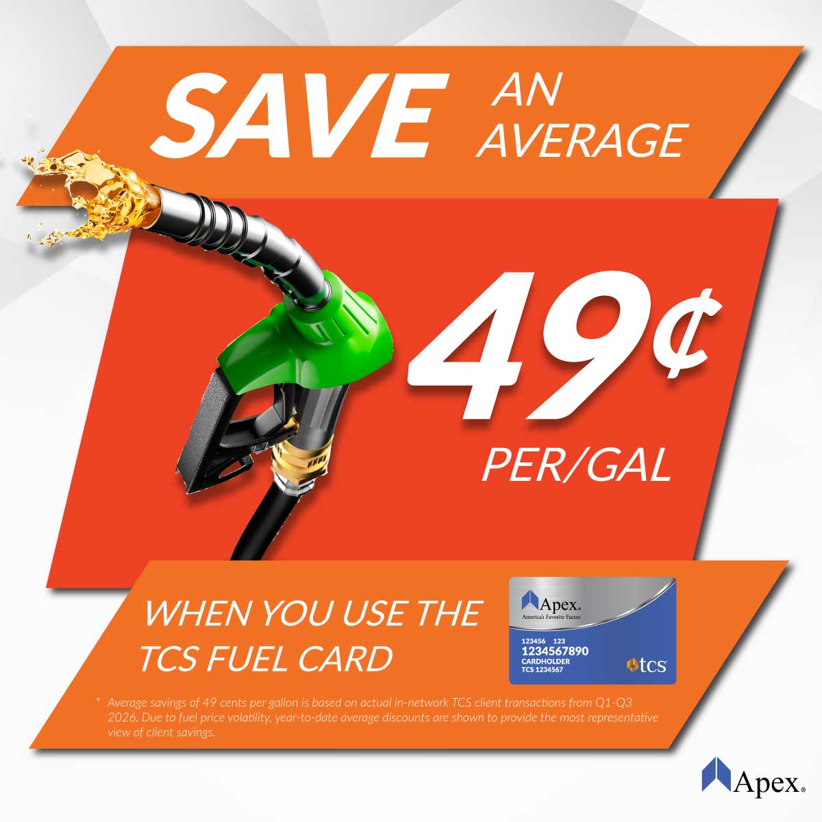 Apex TCS Fuel Card Discount of 49 cents per gallon