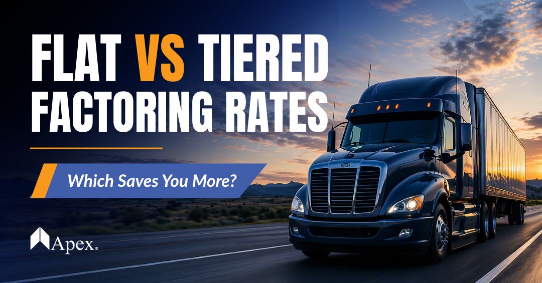 Flat vs Tiered Factoring Rates for Trucking Companies: Which Saves You More?