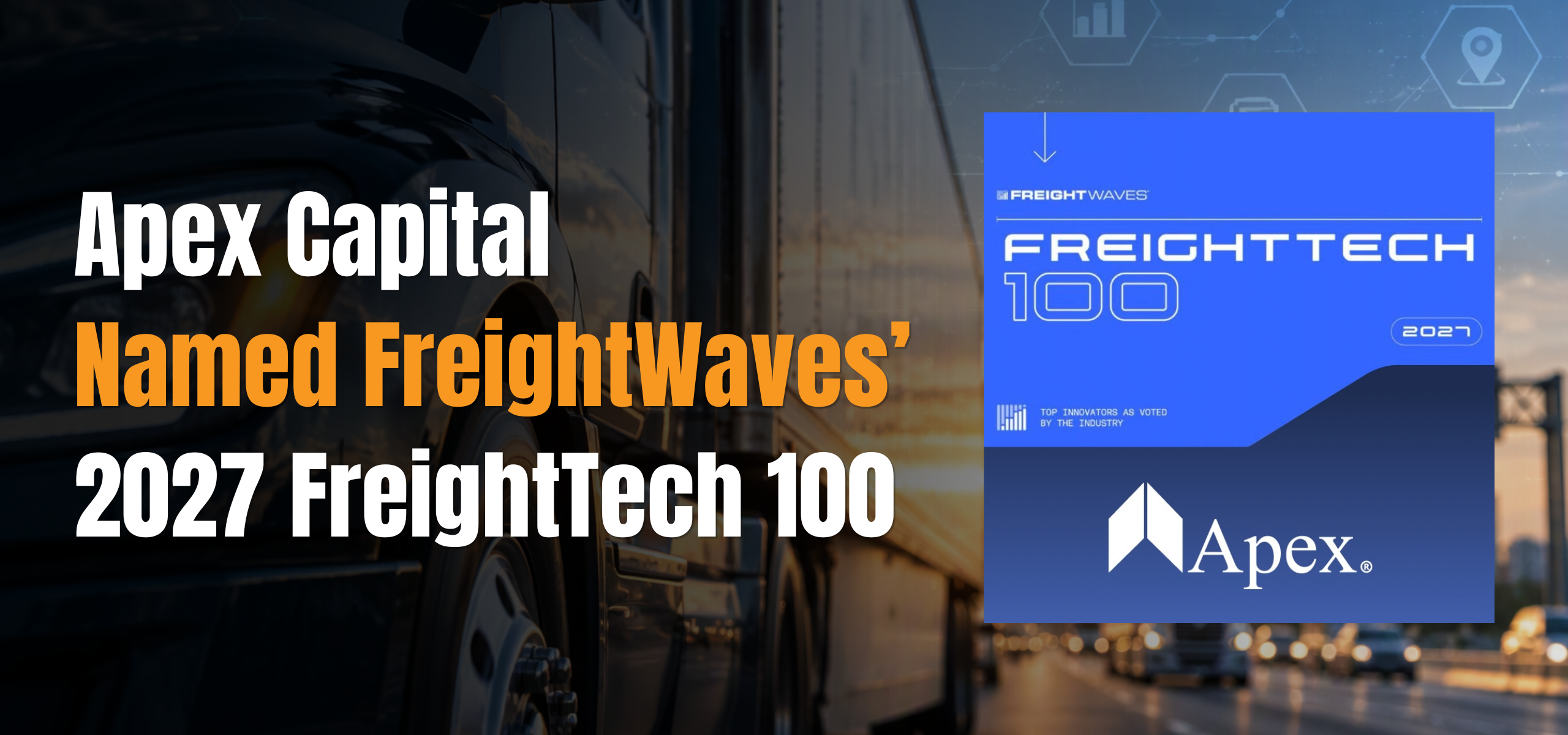 Apex Capital Named to FreightWaves’ 2027 FreightTech 100