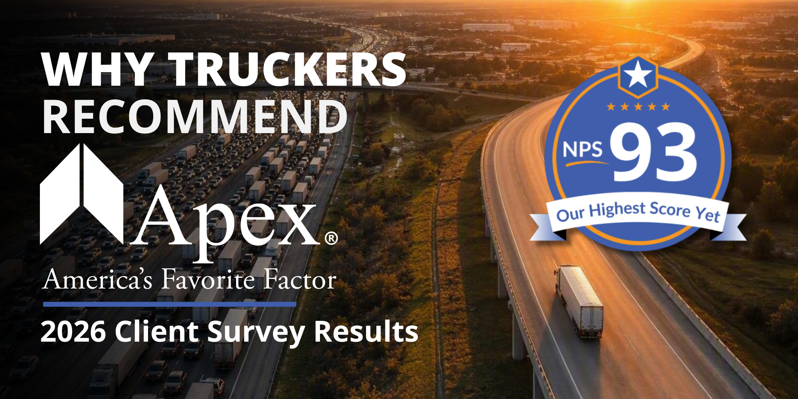 Why Truckers Recommend Apex Capital: 2026 Client Survey Results
